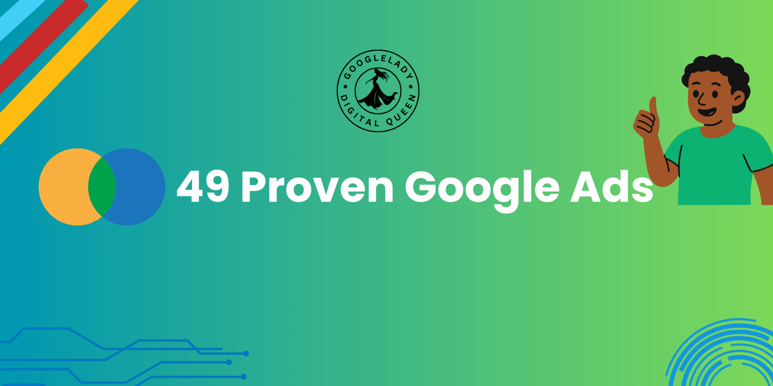 49 Proven Google Ads Tips for 2025 to Boost ROI, Improve Quality Score & Reduce CPC