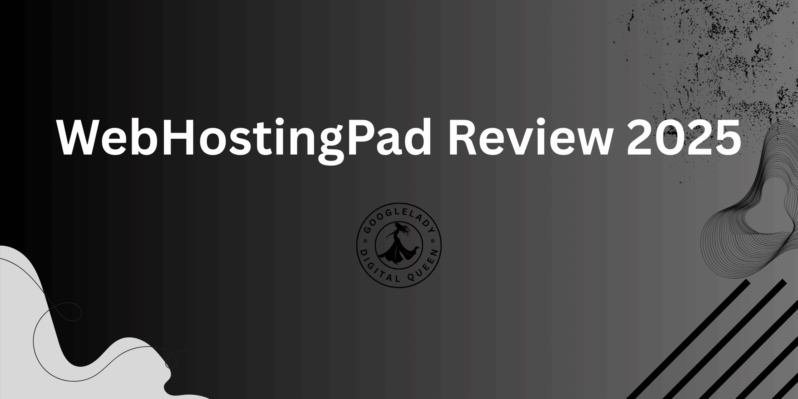 WebHostingPad Review 2025 + Best Coupon Codes ($25 OFF) – Honest 6-Month Experience