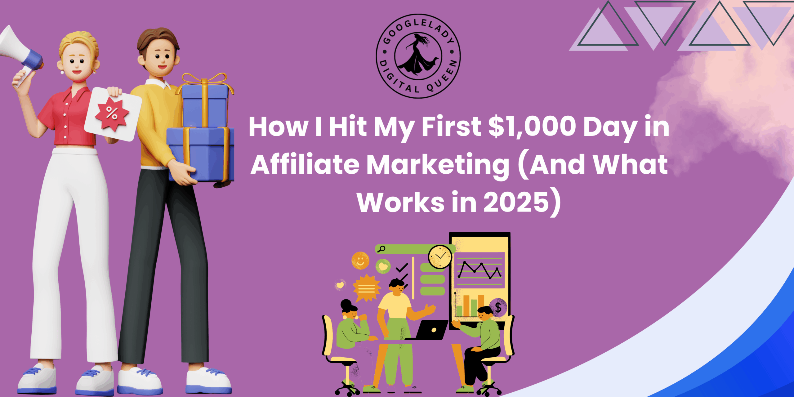 How I Hit My First $1,000 Day in Affiliate Marketing (And What Works in 2025)